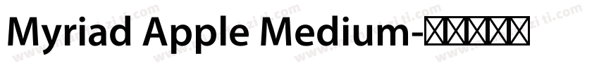 Myriad Apple Medium字体转换